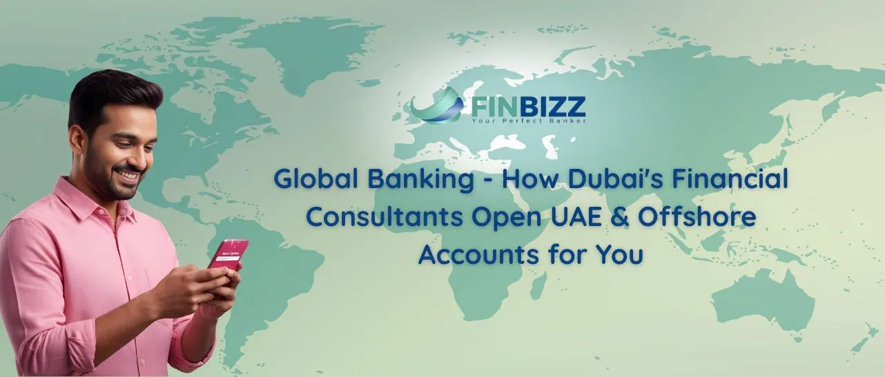 open uae offshore bank accounts in Dubai