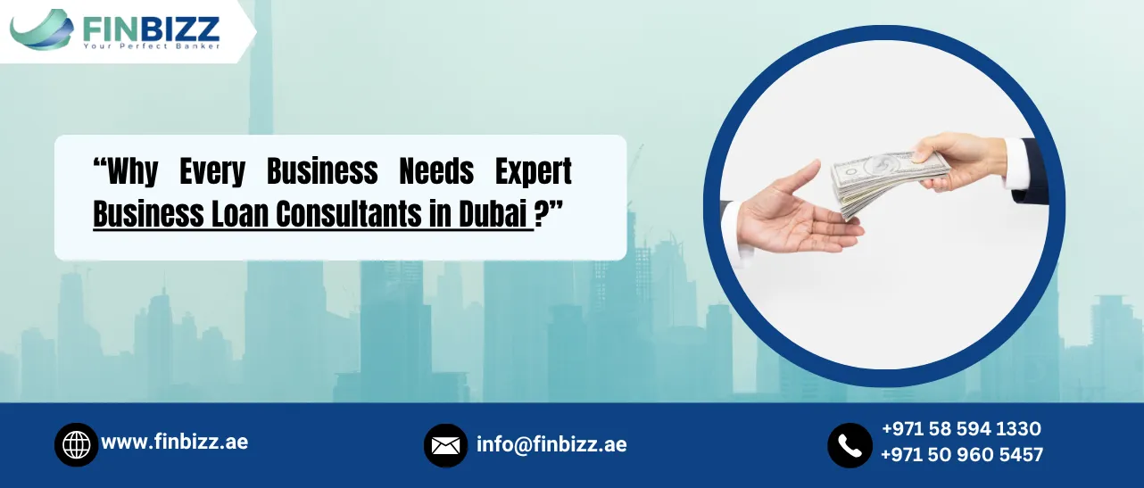 Business Loan Consultants in Dubai assisting clients with bank loans