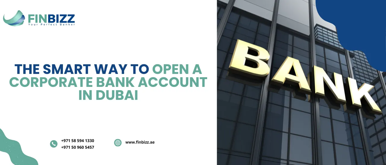 corporate bank account opening in dubai